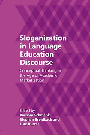 Sloganization in Language Education Discourse