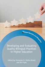 Developing and Evaluating Quality Bilingual Practices in Higher Education