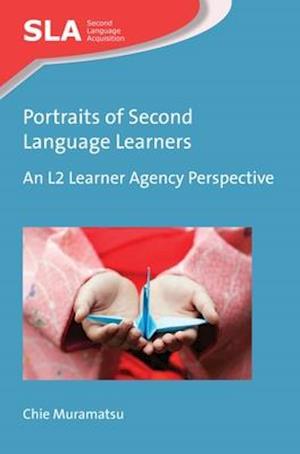 Portraits of Second Language Learners