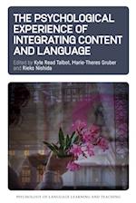 Psychological Experience of Integrating Content and Language