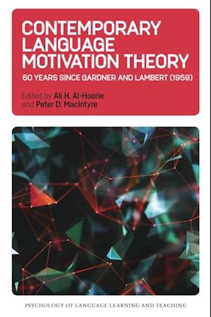 Contemporary Language Motivation Theory