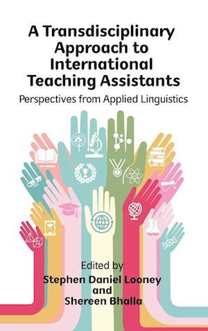 A Transdisciplinary Approach to International Teaching Assistants