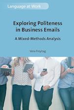 Exploring Politeness in Business Emails