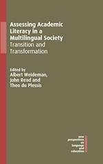 Assessing Academic Literacy in a Multilingual Society : Transition and Transformation 