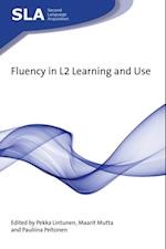 Fluency in L2 Learning and Use
