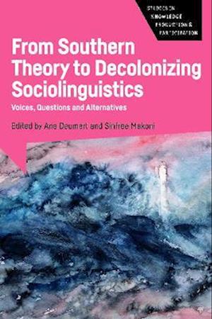 From Southern Theory to Decolonizing Sociolinguistics