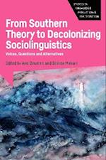 From Southern Theory to Decolonizing Sociolinguistics