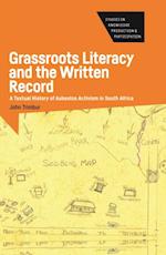 Grassroots Literacy and the Written Record