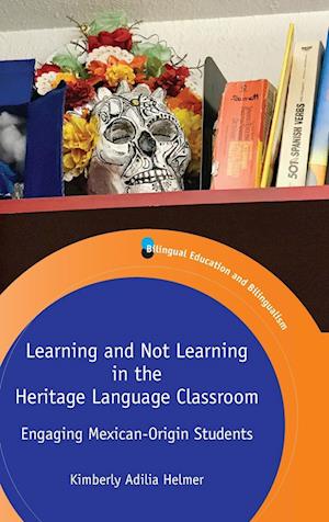 Learning and Not Learning in the Heritage Language Classroom