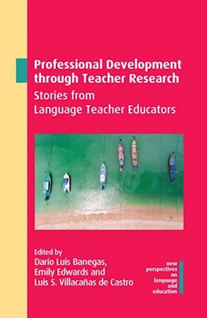 Professional Development through Teacher Research