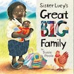 Sister Lucy's Great Big Family