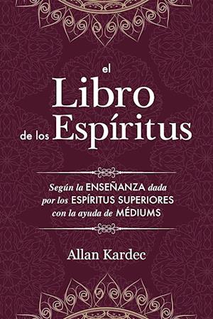 El Libro de Los Espíritus