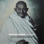 Mahatma Gandhi En Images