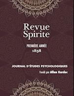 Revue Spirite (Année 1858 - Première Année)