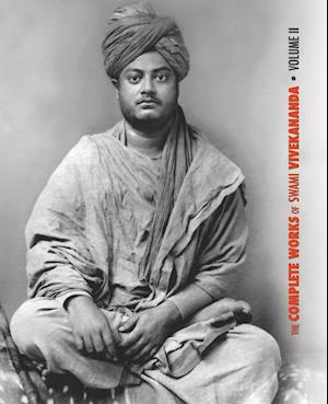 The Complete Works of Swami Vivekananda, Volume 2