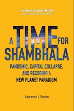 A Time for Shambhala