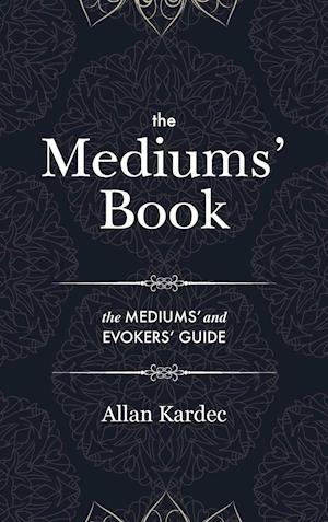 The Mediums' Book