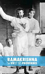 Ramakrishna, Sa Vie Et Ses Proverbes
