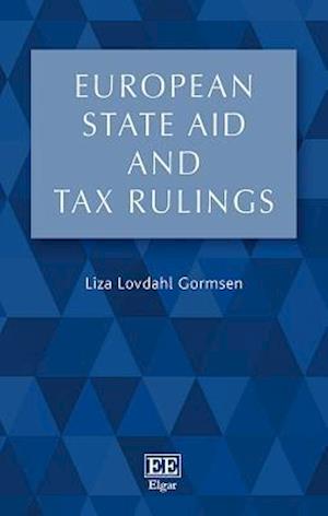 European State Aid and Tax Rulings