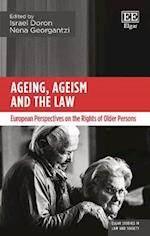 Ageing, Ageism and the Law