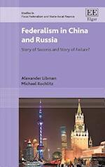 Federalism in China and Russia