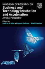 Handbook of Research on Business and Technology Incubation and Acceleration
