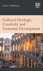 Cultural Heritage, Creativity and Economic Development