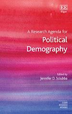 A Research Agenda for Political Demography