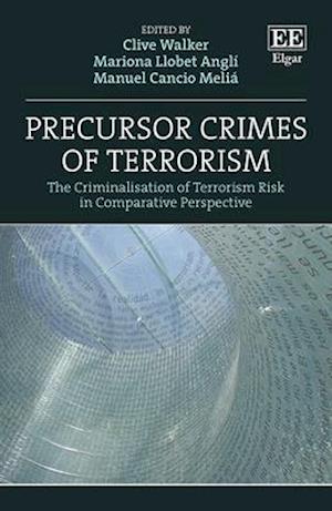 Precursor Crimes of Terrorism