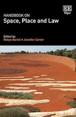 Handbook on Space, Place and Law