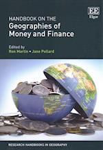 Handbook on the Geographies of Money and Finance