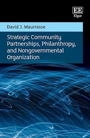 Strategic Community Partnerships, Philanthropy, and Nongovernmental Organization