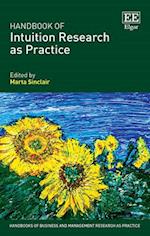 Handbook of Intuition Research as Practice