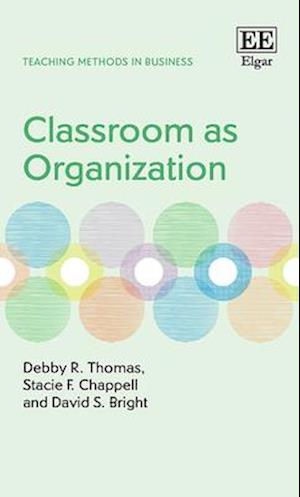 Classroom as Organization