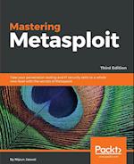 Mastering Metasploit - Third Edition