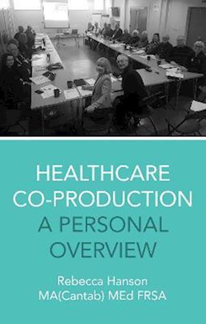 Healthcare Co-Production