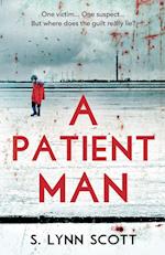 A Patient Man