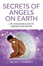 Secrets of Angels on Earth