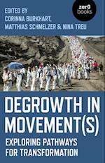 Degrowth in Movement(s)