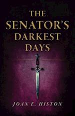 Senator's Darkest Days