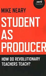 Student as Producer