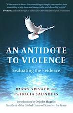 Antidote to Violence, An - Evaluating the evidence