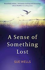 Sense of Something Lost