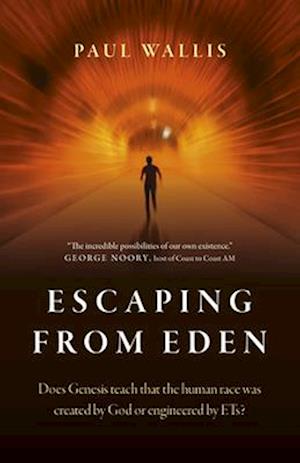Escaping from Eden