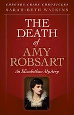 Chronos Crime Chronicles - The Death of Amy Robsart