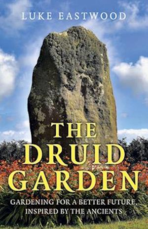 Druid Garden, The