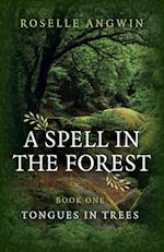 Spell in the Forest