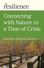 Connecting with Nature in a Time of Crisis