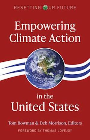 Resetting Our Future: Empowering Climate Action in the United States