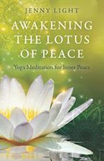 Awakening the Lotus of Peace